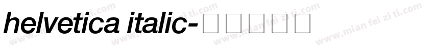 helvetica italic字体转换